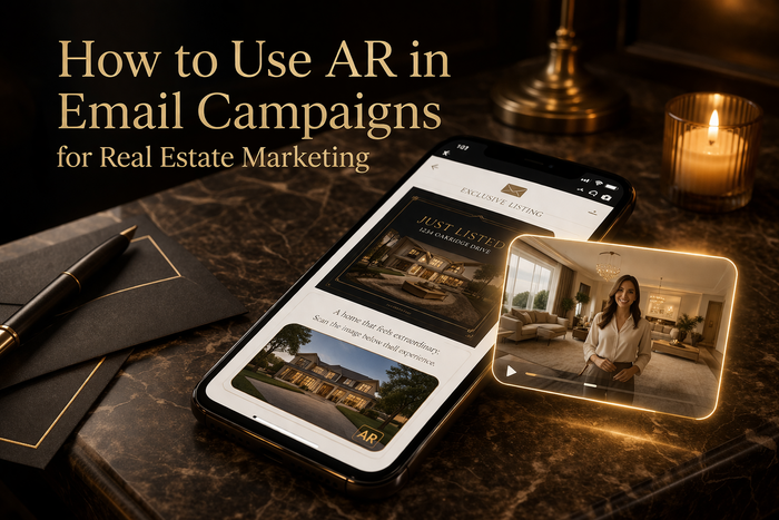 How to Use AR in Email Campaigns for Real Estate Marketing